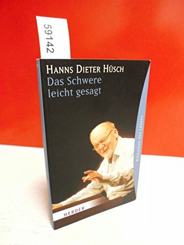 Das Schwere leicht gesagt (HERDER spektrum)