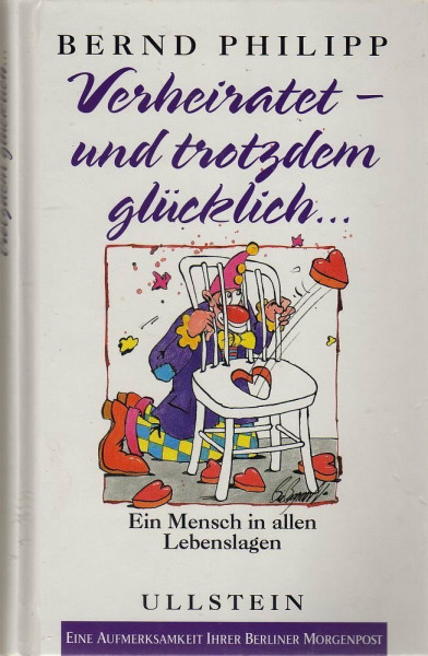 Verheiratet - und trotzdem glücklich . . .