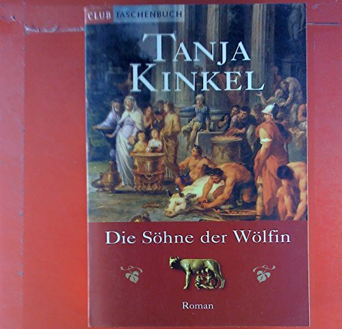 Die Söhne der Wölfin: Roman (Goldmann Allgemeine Reihe)