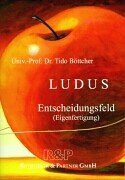 LUDUS: Entscheidungsfeld