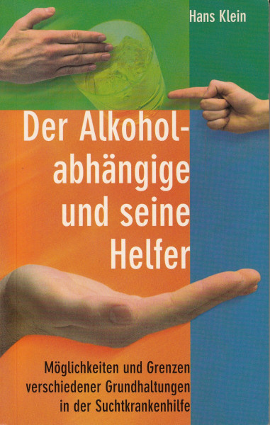 Der Alkoholabhängige und seine Helfer