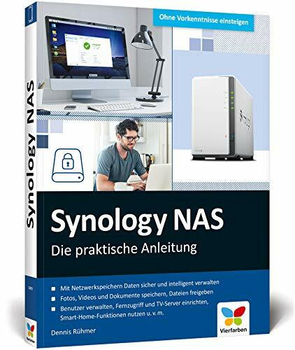 Synology NAS: Die praktische Anleitung für Ihre ganz individuelle Home Cloud. Mit vielen Praxistipps und Kaufberatung