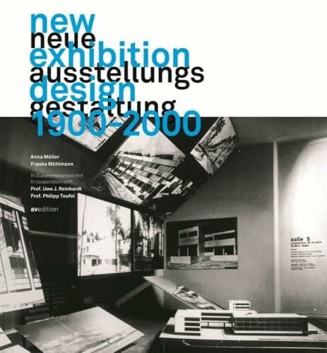 Neue Ausstellungsgestaltung 1900-2000: Deutsch-Englisch