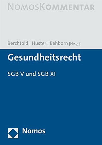 Gesundheitsrecht: SGB V - SGB XI