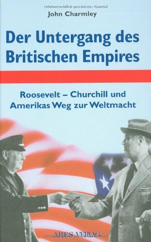 Der Untergang des Britischen Empires