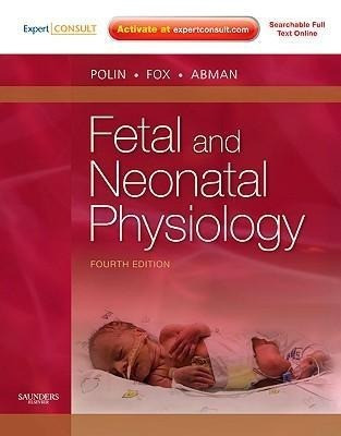 Fetal and Neonatal Physiology