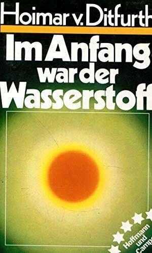 Im Anfang war der Wasserstoff