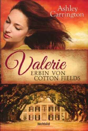 Valerie - Erbin von Cotton Fields