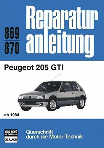 Peugeot 205 GTI ab 1984 (Reparaturanleitungen)