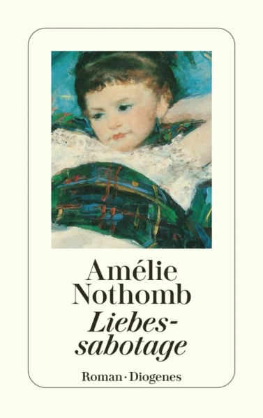 Liebessabotage: Roman. (detebe)