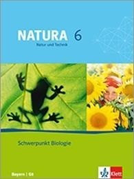 Natura 6. Biologie. Schülerbuch. Bayern