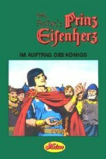 Prinz Eisenherz: Comic-Klassiker / Im Auftrag des Königs