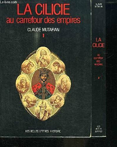 Cilicie Au Carrefour Des Empires 2Vol