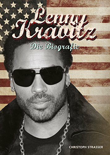 Lenny Kravitz: Die Biografie