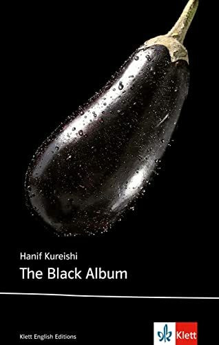 The Black Album: Schulausgabe für das Niveau B2, ab dem 6. Lernjahr. Ungekürzter englischer Originaltext mit Annotationen (Klett English Editions)