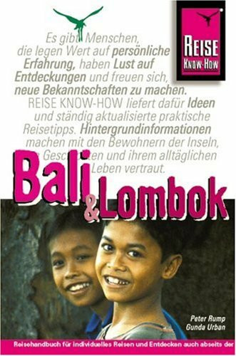 Bali und Lombok: Reisehandbuch für individuelles Reisen und Entdecken (Reise Know-How)