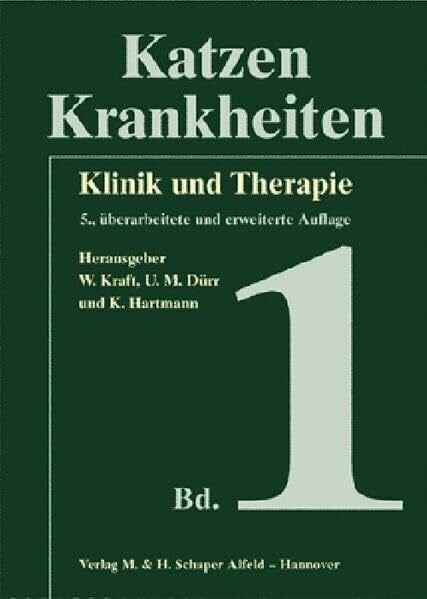 Katzenkrankheiten, 2 Bde.: Klinik und Therapie