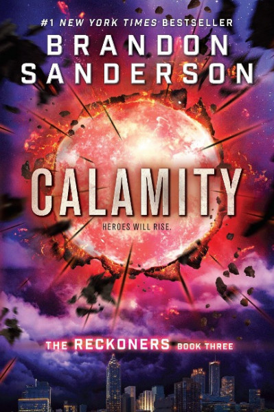 Reckoners 3. Calamity