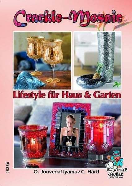 Crackle-Mosaic - Lifestyle für Haus und Garten