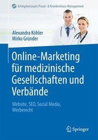 Online-Marketing für medizinische Gesellschaften und Verbände