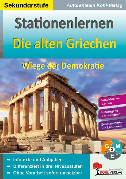 Stationenlernen Die alten Griechen Geschichte Sekundarstufe Klasse 5 6 7 8 9 10 | Antike Demokratie Athen Sparta Polis Olympische Spiele | 64 Seiten ... Dreifach differenziert: Wiege der Demokratie