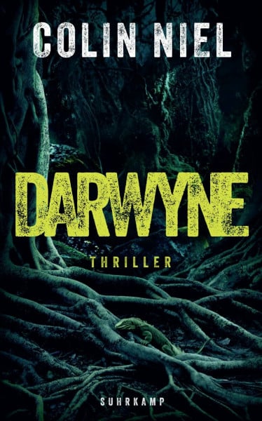 Darwyne: Thriller | Ein Kind wie kein anderes – es würde alles tun, um von seiner Mutter geliebt zu werden