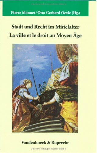 Stadt und Recht im Mittelalter: La ville et le Buch Vandenhoeck & Ruprecht