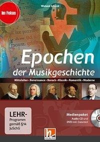 Epochen der Musikgeschichte, Medienpaket (CD+DVD)