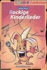 Rockige Kinderlieder, BanaBanane, Liederheft: LiederSpieleHeft mit Noten