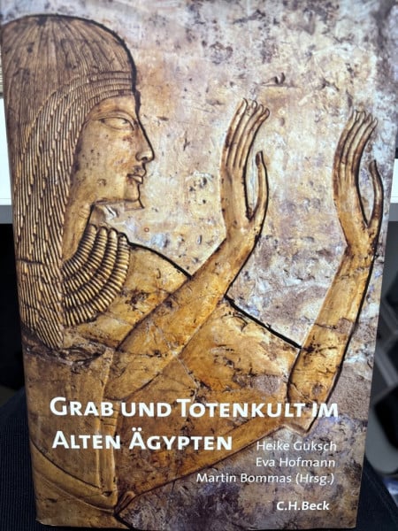 Grab und Totenkult im Alten Ägypten