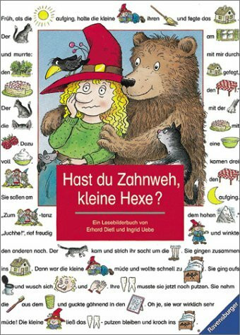 Hast du Zahnweh, kleine Hexe? (Lesebilderbuch)