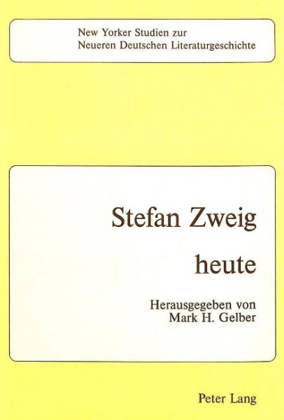 Stefan Zweig - heute