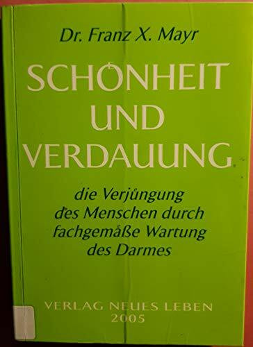 Schönheit und Verdauung