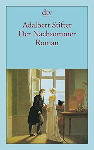 Der Nachsommer: Roman