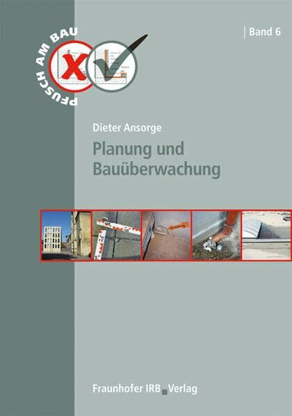 Planung und Bauüberwachung (Pfusch am Bau)