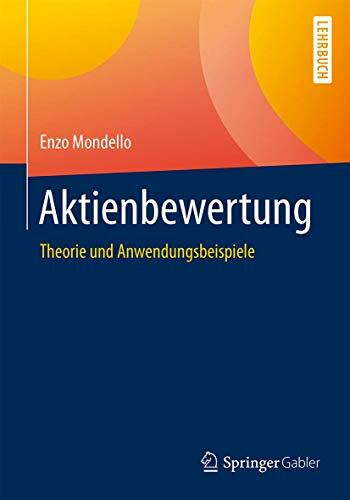 Aktienbewertung: Theorie und Anwendungsbeispiele