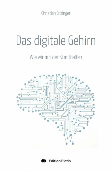 Das digitale Gehirn: Wie wir mit der KI mithalten
