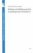 Bildung und Bildungspolitik in theologischer Perspektive
