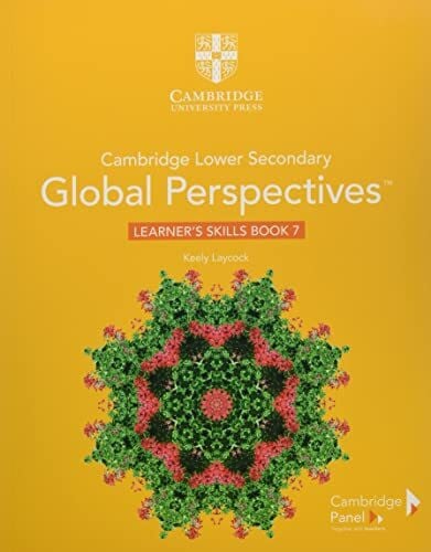 Cambridge Lower Secondary Global Perspectives, Stage 7 Learner's Skills Book