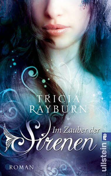 Im Zauber der Sirenen (Ullstein Belletristik)