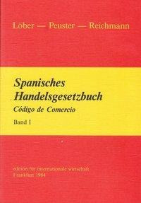 Spanisches Handelsgesetzbuch 1.Codigo de Comercio