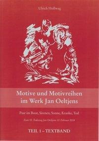 Motive und Motivreihen im Werk Jan Oeltjens