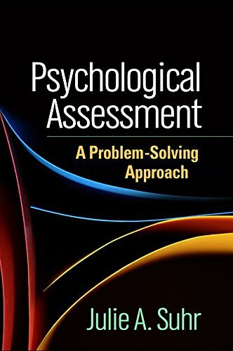Guilford Press Psychological Assessment, A Problem-Solving Approach (Evidence-Based Practice In Neuropsychology)