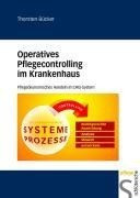 Operatives Pflegecontrolling im Krankenhaus