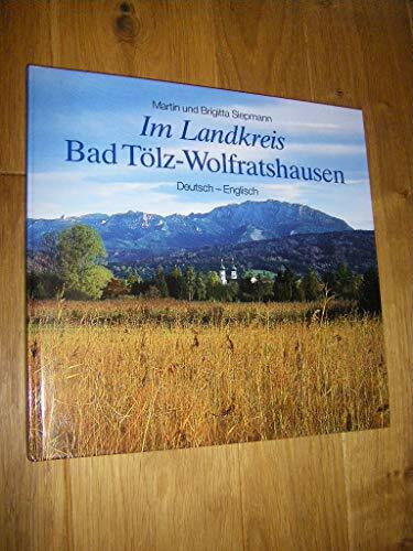 Im Landkreis Bad Tölz-Wolfratshausen: Dtsch.-Engl.