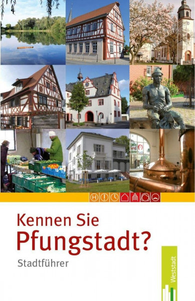 Kennen Sie Pfungstadt: Stadtführer