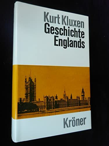 Geschichte Englands : von d. Anfängen bis zur Gegenwart.