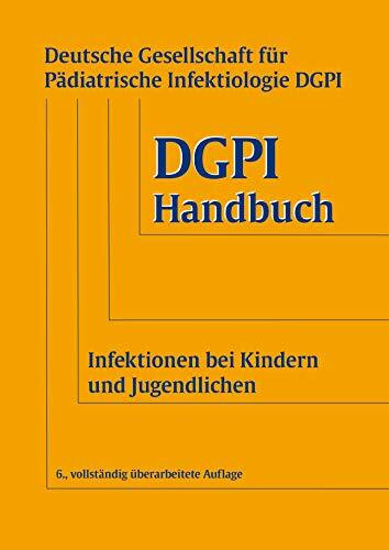 DGPI Handbuch: Infektionen bei Kindern und Jugendlichen