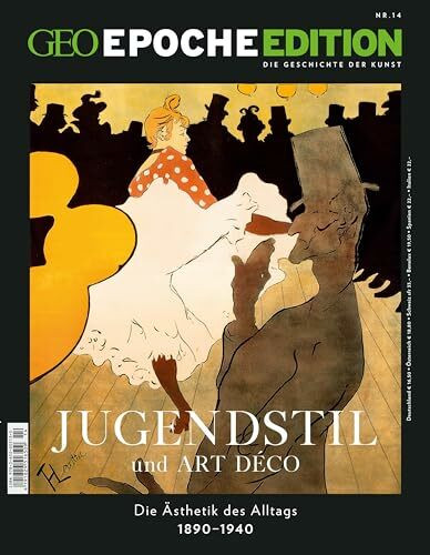 Geo Epoche Edition, Nr. 14: Jugendstil und Art Déco - Die Ästhetik des Alltags 1890-1940