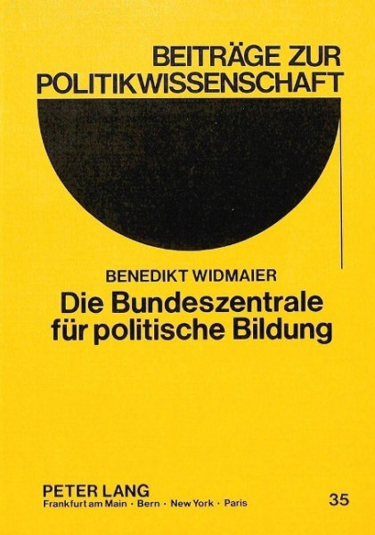 Die Bundeszentrale für politische Bildung